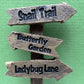 "Ladybug, Snail, Butterfly" Sign